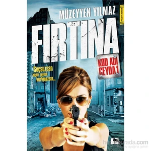 Fırtına (Kod Adı Ceyda 1)-Müzeyyen Yılmaz