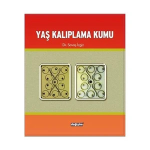 Yaş Kalıplama Kumu - Savaş İzgiz