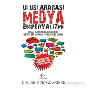 Uluslararası Medya Emperyalizmi-Nurdan Akıner