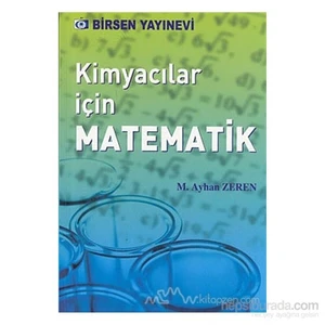 Kimyacılar İçin Matematik - M. Ayhan Zeren