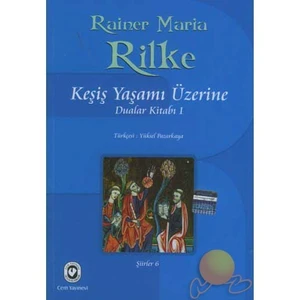 KEŞİŞ YAŞAMI ÜZERİNE - DUALAR KİTABI 1