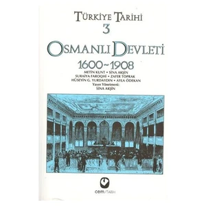 Türkiye Tarihi 3 / Osmanlı Devleri -1600-1908
