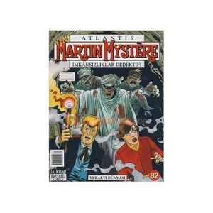 Martin Mystere İmkansızlıklar Dedektifi Sayı: 82 Yeraltı Dünyası