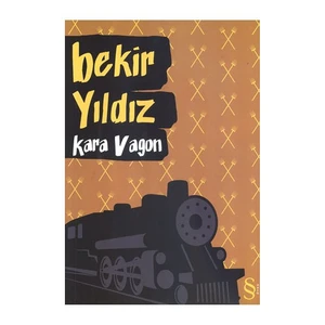 Kara Vagon - Bekir Yıldız