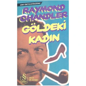 Göldeki Kadın - Raymond Chandler