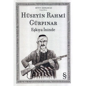 Eşkıya İninde - Hüseyin Rahmi Gürpınar