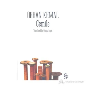 Cemile: Translated By Cengiz Lugal - Orhan Kemal