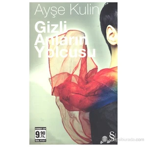 Gizli Anların Yolcusu - Ayşe Kulin