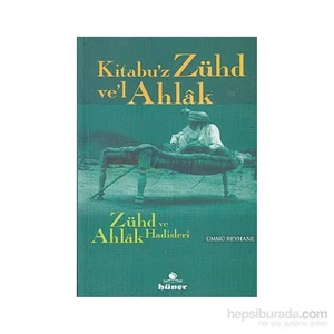 Zühd Ve Ahlak Hadisleri-Ümmü Reyhane