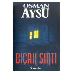 Bıçak Sırtı - Osman Aysu