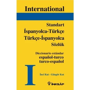 Standart İspanyolca - Türkçe / Türkçe - İspanyolca Sözlük - İnci Kut