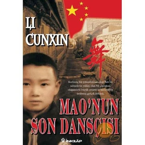 Mao'nun Son Dansçısı - Li Cunxin