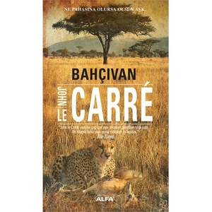 Bahçıvan - John Le Carre