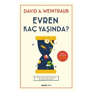 Evren Kaç Yaşında-David A. Weintraub