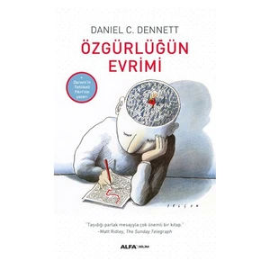 Özgürlüğün Evrimi-Daniel C. Dennett
