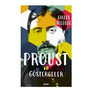 Proust Ve Göstergeler-Gilles Deleuze