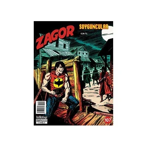 Yeni Zagor Sayı: 107 Soyguncular