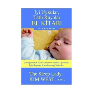 İyi Uykular, Tatlı Rüyalar El Kitabı - Kim West