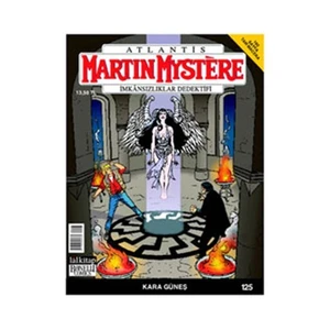 Martin Mystere İmkansızlar Dedektifi Sayı: 125 Kara Güneş