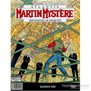 Martin Mystere Sayı 151 - Üçüncü Tür-Paolo Morales