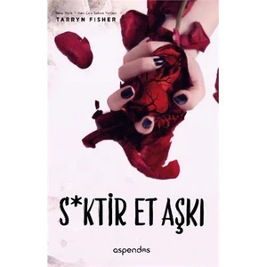 S*Ktir Et Aşkı-Tarryn Fisher