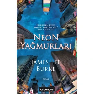 Neon Yağmurları-James Lee Burke
