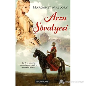 Arzu Şövalyesi-Margaret Mallory