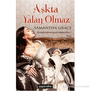Aşkta Yalan Olmaz-Samantha Grace