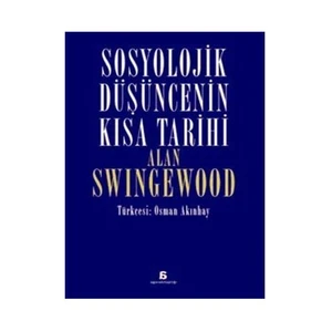 Sosyolojik Düşüncenin Kısa Tarihi