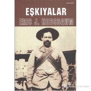 Eşkıyalar-Eric J. Hobsbawm