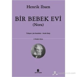 Bir Bebek Evi (Nora) - Henrik İbsen