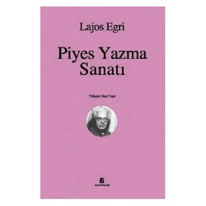 Piyes Yazma Sanatı - Lajos Egri