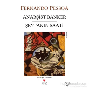 Anarşist Banker Şeytanın Saati - Fernando Pessoa