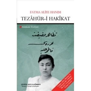 Tezahür-İ Hakikat: Hakikatin Tezahürü-Fatma Aliye Hanım
