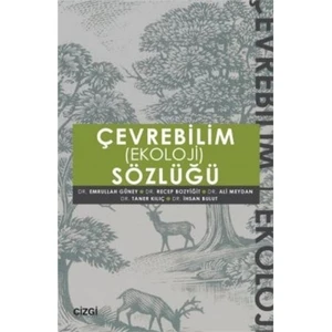 Çevrebilim: Ekoloji Sözlüğü-Taner Kılıç