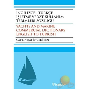 İngilizce - Türkçe İşletme Ve Yat Kullanım Terimleri Sözlüğü