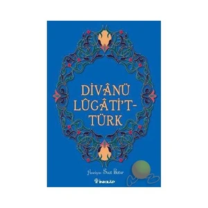 Divanü Lügati’t - Türk