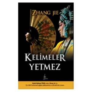 Kelimeler Yetmez - Zhang Jie