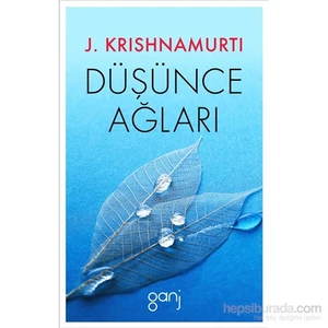 Düşünce Ağları-J. Krishnamurti