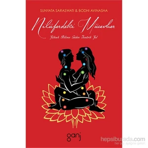 Nilüferdeki Mücevher: Yüksek Bilince Giden Tantrik Yol-Bodhi Avinasha