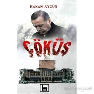 Çöküş - HAKAN AYGÜN