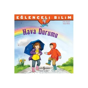 Eğlenceli Bilim - Hava Durumu - Anne Ebert