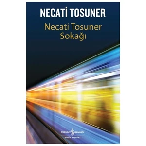 Necati Tosuner Sokağı - Necati Tosuner