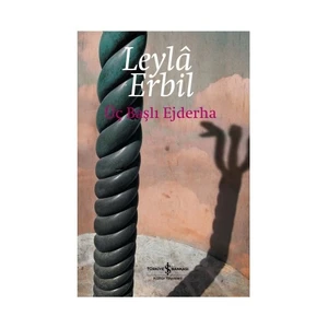 Üç Başlı Ejderha  - Leyla Erbil