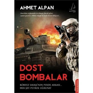 Dost Bombalar - Ahmet Alpan