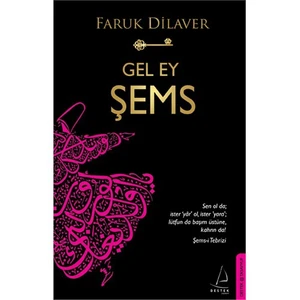 Gel Ey Şems-Faruk Dilaver