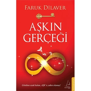 Aşkın Gerçeği - Faruk Dilaver