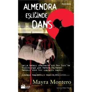 Almendra Eşliğinde Dans - Mayra Montero