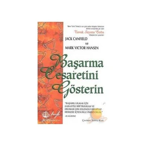 Başarma Cesaretini Gösterin-Jack Canfield