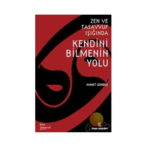Zen Ve Tasavvuf Işığında